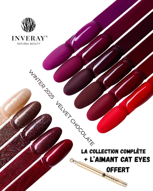 Collection - VELVET CHOCOLATE- INVERAY Luxury VSP 11 teintes + 1 aimant CAT EYES OFFERT